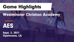 Westminster Christian Academy  vs AES Game Highlights - Sept. 2, 2021