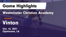 Westminster Christian Academy  vs Vinton Game Highlights - Oct. 16, 2021