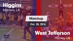 Matchup: Higgins vs. West Jefferson  2016