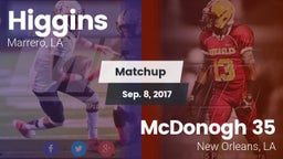 Matchup: Higgins vs. McDonogh 35  2017