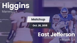 Matchup: Higgins vs. East Jefferson  2018