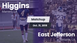Matchup: Higgins vs. East Jefferson  2019