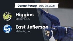 Recap: Higgins  vs. East Jefferson  2021