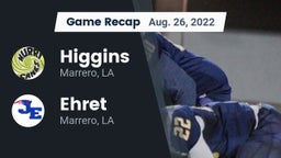 Recap: Higgins  vs. Ehret  2022