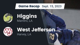 Recap: Higgins  vs. West Jefferson  2023