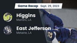 Recap: Higgins  vs. East Jefferson  2023