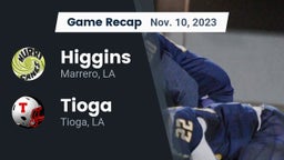 Recap: Higgins  vs. Tioga  2023