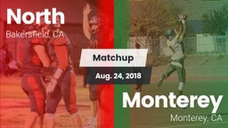 Matchup: North vs. Monterey  2018