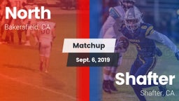 Matchup: North vs. Shafter  2019