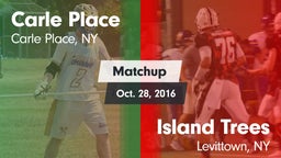 Matchup: Carle Place vs. Island Trees  2016