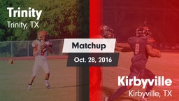 Matchup: Trinity vs. Kirbyville  2016