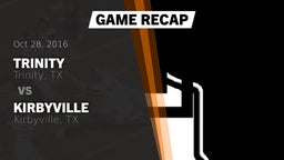 Recap: Trinity  vs. Kirbyville  2016