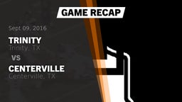 Recap: Trinity  vs. Centerville  2016