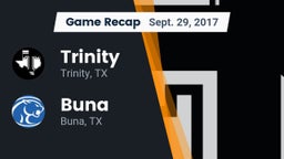 Recap: Trinity  vs. Buna  2017