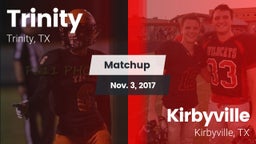 Matchup: Trinity vs. Kirbyville  2017