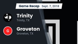 Recap: Trinity  vs. Groveton  2018