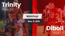 Matchup: Trinity vs. Diboll  2019