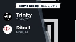 Recap: Trinity  vs. Diboll  2019