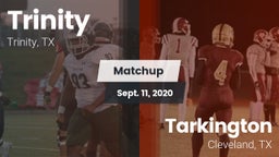 Matchup: Trinity vs. Tarkington  2020