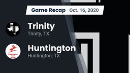 Recap: Trinity  vs. Huntington  2020