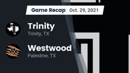 Recap: Trinity  vs. Westwood  2021
