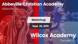 Matchup: Abbeville Christian  vs. Wilcox Academy  2019