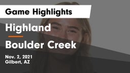 Highland  vs Boulder Creek  Game Highlights - Nov. 2, 2021