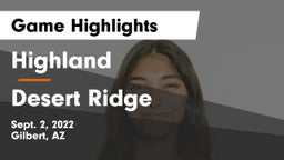Highland  vs Desert Ridge  Game Highlights - Sept. 2, 2022