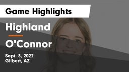 Highland  vs O'Connor  Game Highlights - Sept. 3, 2022