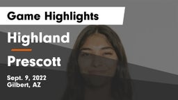 Highland  vs Prescott  Game Highlights - Sept. 9, 2022