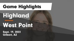 Highland  vs West Point  Game Highlights - Sept. 19, 2022