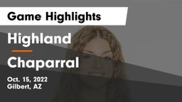 Highland  vs Chaparral  Game Highlights - Oct. 15, 2022