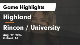Highland  vs Rincon  / University Game Highlights - Aug. 29, 2023