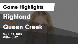 Highland  vs Queen Creek  Game Highlights - Sept. 19, 2023