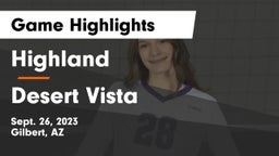 Highland  vs Desert Vista  Game Highlights - Sept. 26, 2023