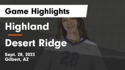 Highland  vs Desert Ridge  Game Highlights - Sept. 28, 2023