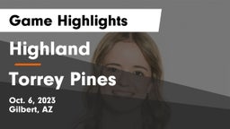 Highland  vs Torrey Pines  Game Highlights - Oct. 6, 2023