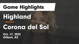 Highland  vs Corona del Sol  Game Highlights - Oct. 17, 2023