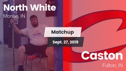 Matchup: North White vs. Caston  2019