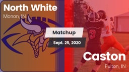 Matchup: North White vs. Caston  2020
