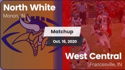 Matchup: North White vs. West Central  2020