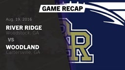 Recap: River Ridge  vs. Woodland  2016