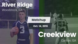Matchup: River Ridge vs. Creekview  2016