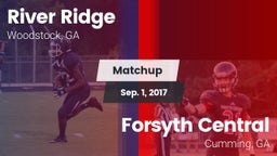 Matchup: River Ridge vs. Forsyth Central  2017