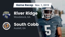 Recap: River Ridge  vs. South Cobb  2019