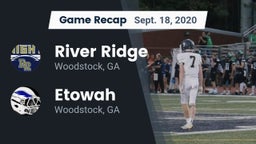 Recap: River Ridge  vs. Etowah  2020