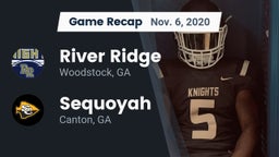 Recap: River Ridge  vs. Sequoyah  2020