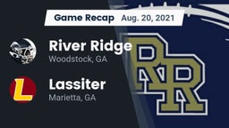 Recap: River Ridge  vs. Lassiter  2021