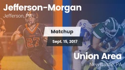 Matchup: Jefferson-Morgan vs. Union Area  2017