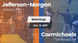 Matchup: Jefferson-Morgan vs. Carmichaels  2017